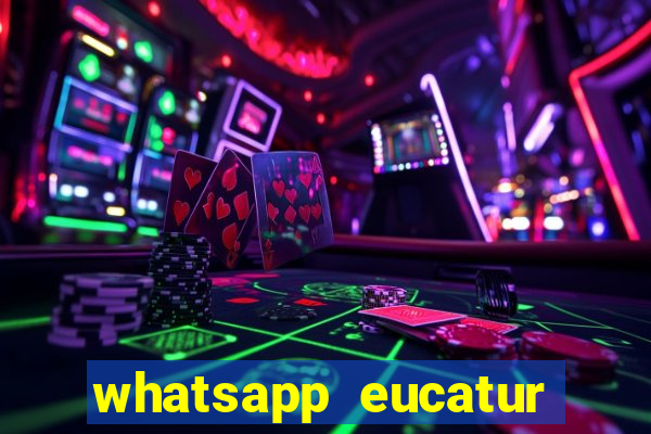 whatsapp eucatur porto velho